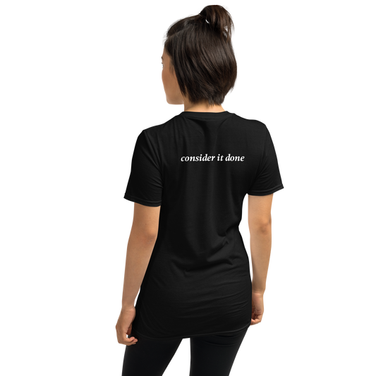 [Consider it done] Graphic T-Shirt