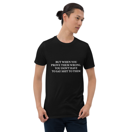 [But when you prove them wrong you don't have to say shit to them] Motivational Svg Png Bundle, Varsity shirt design, sweeter png, Self Love Svg, Positive Quote Svg, You Matter Svg
