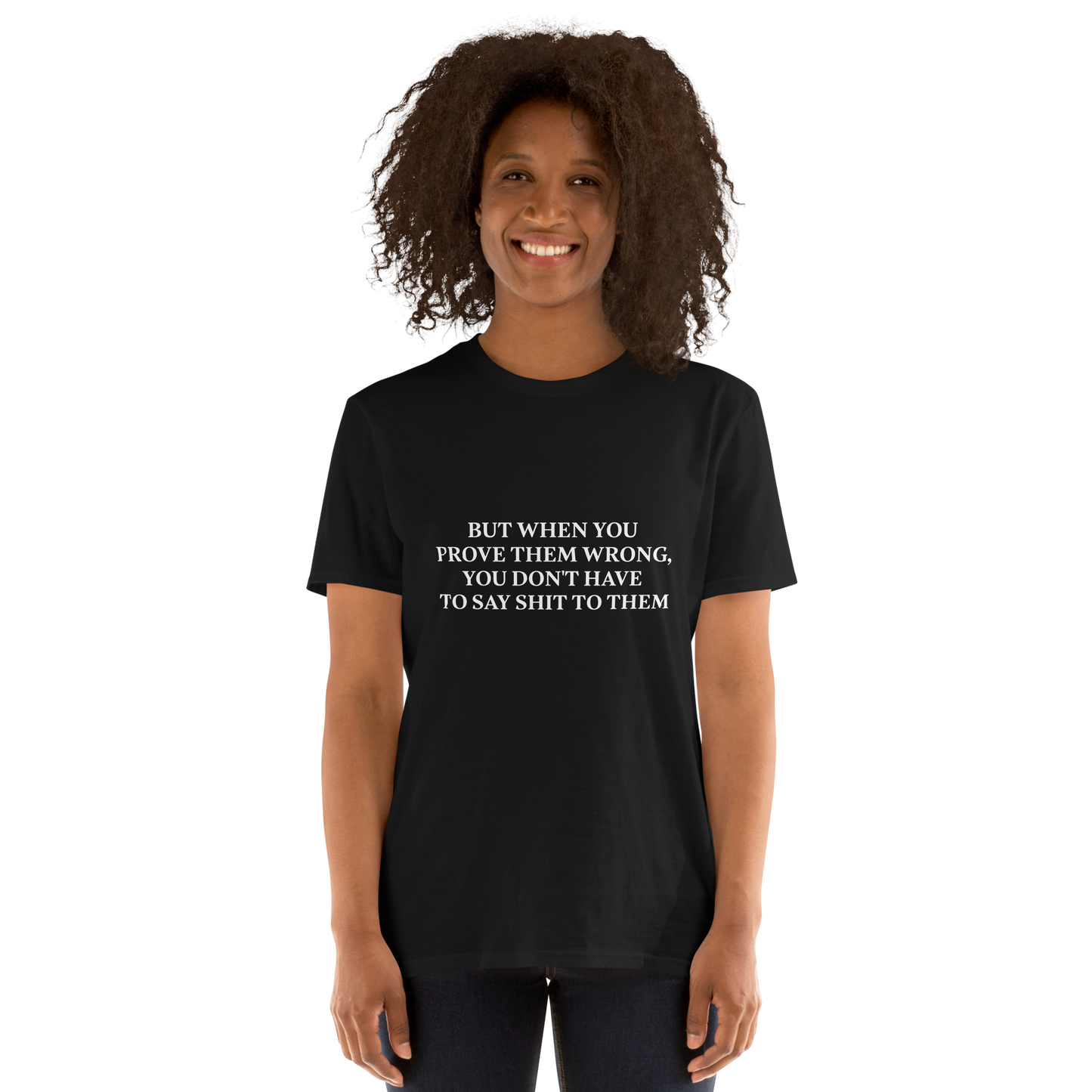 [But when you prove them wrong you don't have to say shit to them] Motivational Svg Png Bundle, Varsity shirt design, sweeter png, Self Love Svg, Positive Quote Svg, You Matter Svg