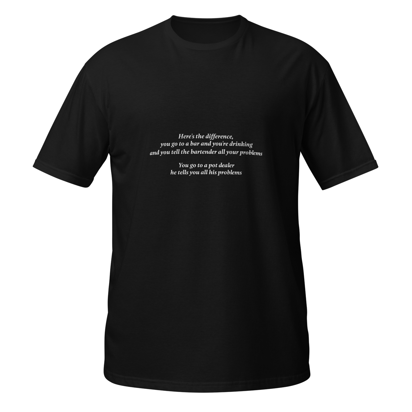 [Long Story Short -Stop telling people your problems] Short-Sleeve Unisex T-Shirt