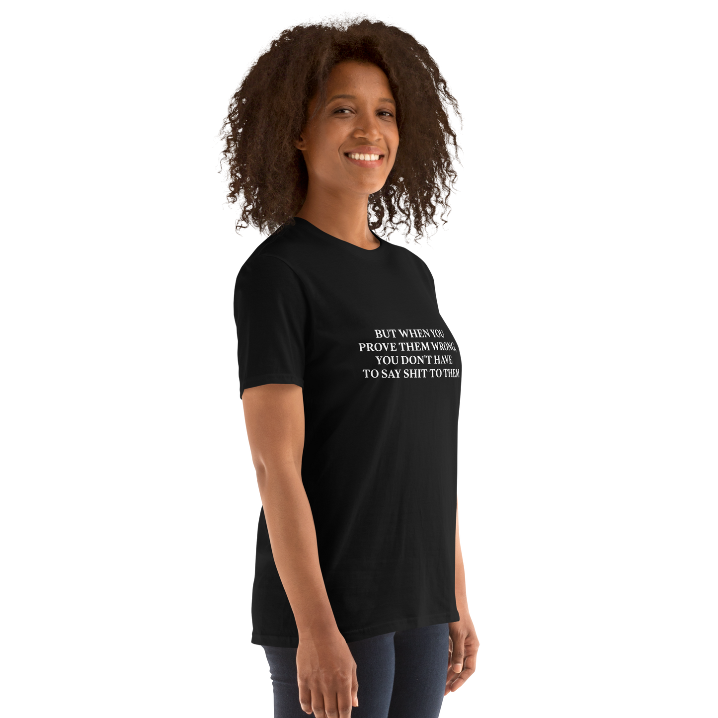 [But when you prove them wrong you don't have to say shit to them] Motivational Svg Png Bundle, Varsity shirt design, sweeter png, Self Love Svg, Positive Quote Svg, You Matter Svg